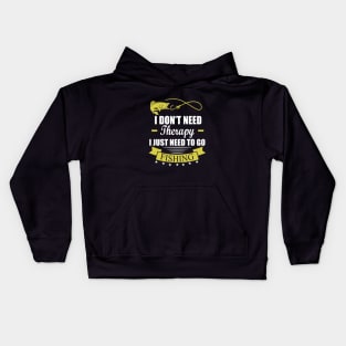 I Don't Need Therapy I Just Need To Go Fishing Kids Hoodie